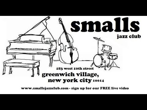 Round about Midnight  Jam Session hosted by Aaron Johnson - Live At Smalls Jazz Club - 06/02/2024