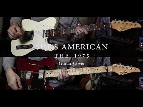 SHE'S AMERICAN || The 1975 || Guitar Cover