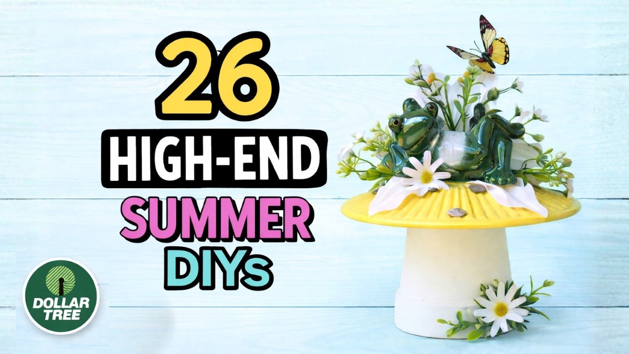 26 Dollar Tree SUMMER HOME DECOR DIYs on a Budget | Save Money! MEGA Dollar Tree VIDEO