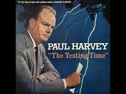 Paul Harvey - The Testing Time 1960 [Full Album]