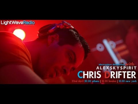 Chris Drifter live at Electronique Destination Show (LightWave Radio GR) - 22th April 2013