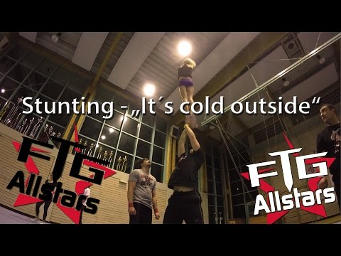 Stunting - "It´s cold outside" ᴴᴰ