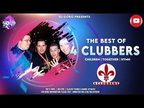 THE BEST OF 4 CLUBBERS MIXED BY DJ GORO