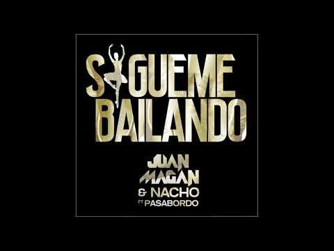 Juan Magan Ft Nacho  - Sígueme Bailando [Instrumental]