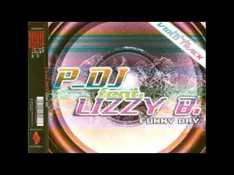 P_DJ feat LIZZY B. - FUNNY DAY