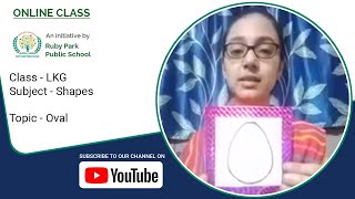 LKG | Oval Shape | Shapes Learning for Kids | Basic Shapes | Easy to Learn | Ruby Park Public School Thumbnail