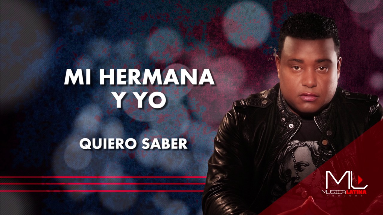 Luis Miguel del Amargue - Bachata Mi Hermana y Yo