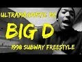 Ultramagnetic MC Subway Freestyle (1998)