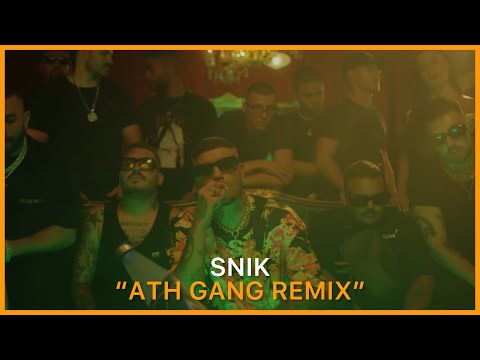 SNIK -  ATH GANG REMIX FT. LIGHT, MAD CLIP, TRANNOS