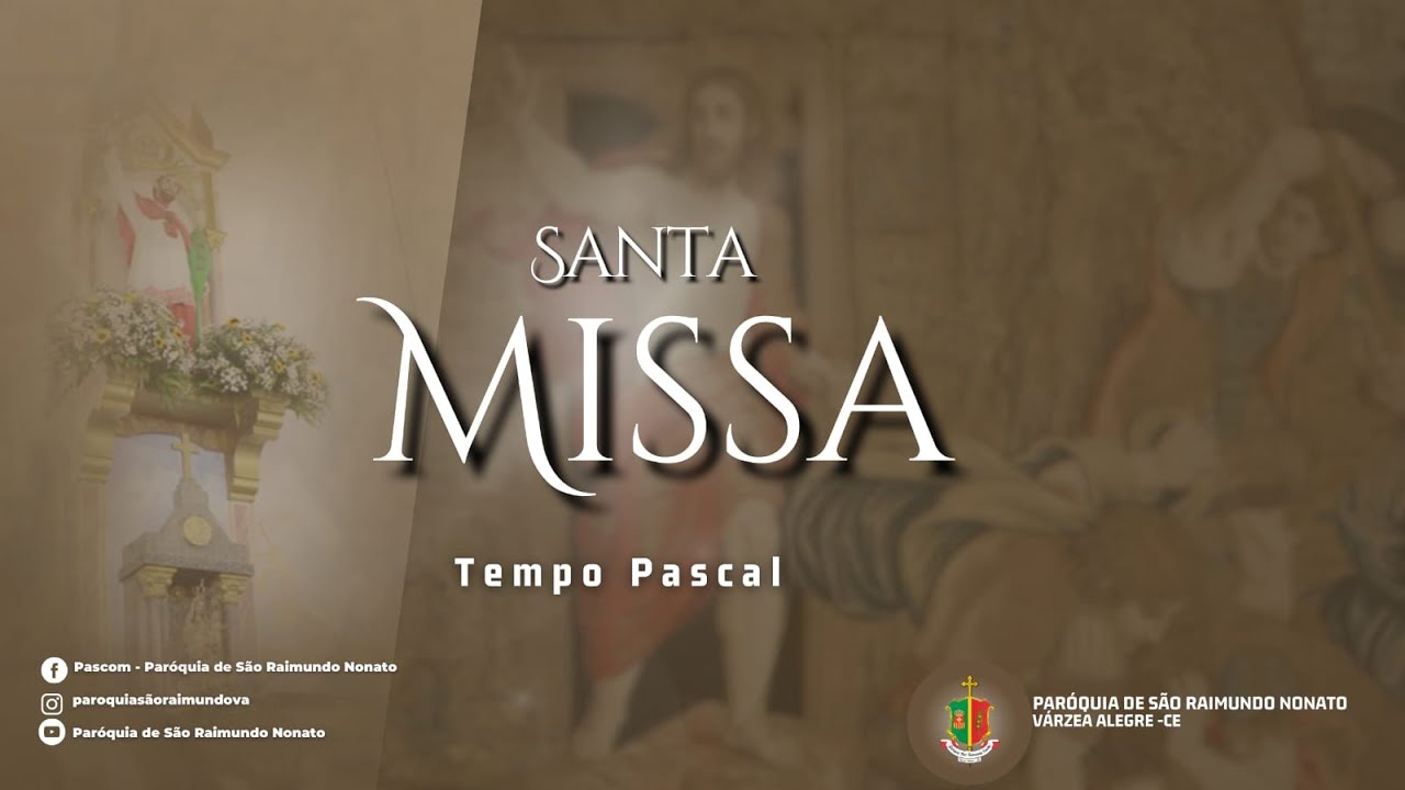 20 de abril de 2025 19h Santa Missa | Domingo da Páscoa do Senhor
