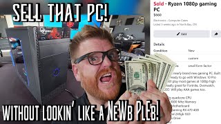 How to sell your PC online without lookin