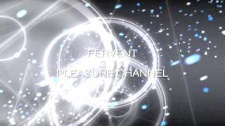 PLEASURE CHANNEL - FERVENT (SAKURA EDIT)