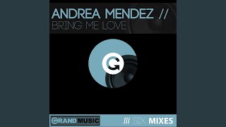 Andrea Mendez - Bring Me Love (HT 1000) video