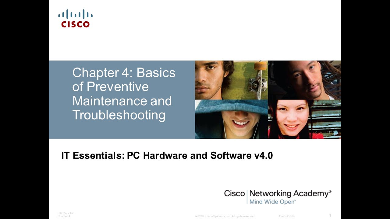 IT Essential: PC Hardware and Software: Chapter 4 | Basics Maintenance and Troubleshooting | CISCO