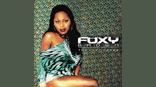 112 - U Already Know (feat. Foxy Brown, Olivia &amp; Tony Yayo)