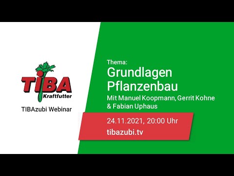 tibazubi.tv Folge 33 - Grundlagen Pflanzenbau - Gerrit Kohne, Manuel Koopmann, Fabian Uphaus