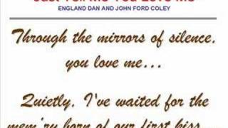 England Dan John Ford Coley Just Tell Me You Love Me Video