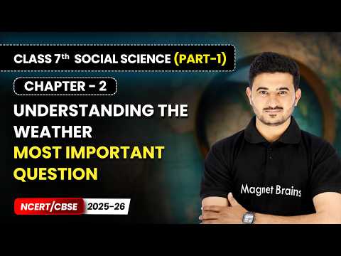 Class 7 Social Science Part 1 – Full Book Overview NCERT CBSE 2025 26 New Syllabus Explained