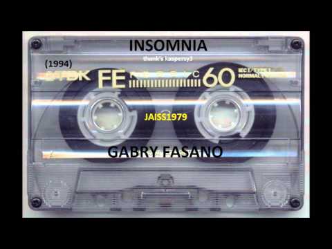 INSOMNIA (08- 01 -1994) GABRY FASANO