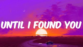 Stephen Sanchez - Until I Found You (Lyrics)