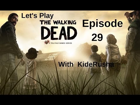 Let's Play The Walking Dead (Blind) - Episode 29 [Little time to just chat and be]