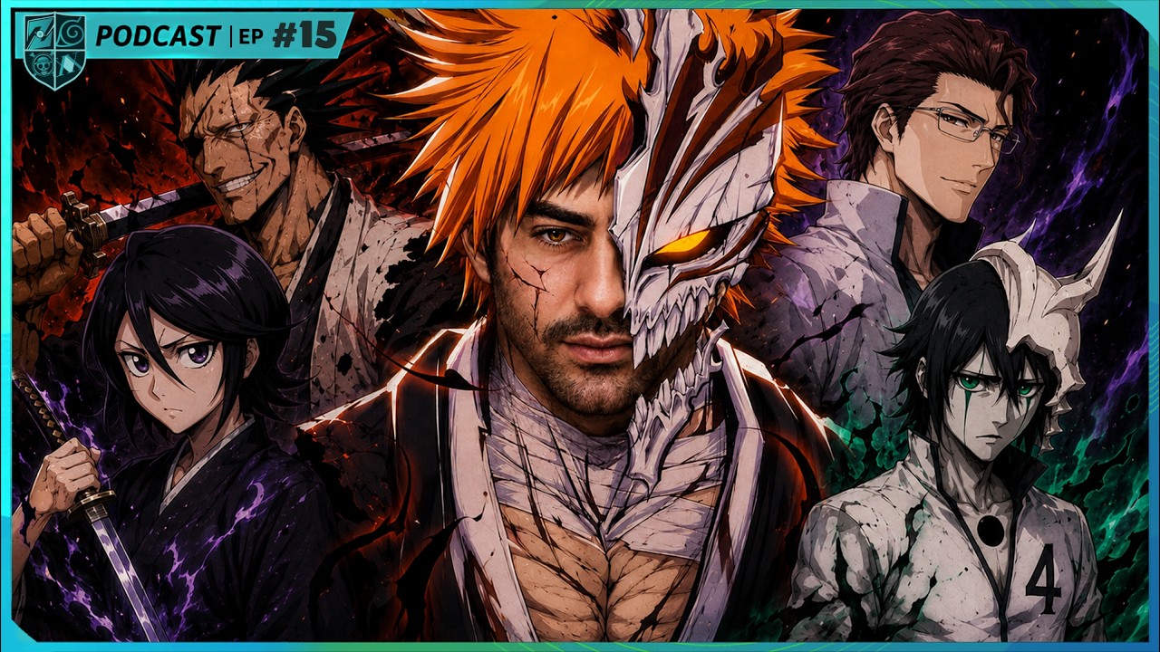 ESPECIAL BLEACH - Fred Animes Podcast #15