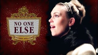 No One Else - Natasha Pierre & The Great Comet of 1812 - Evynne Hollens
