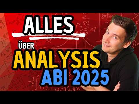 MATHE ABI 2025: Die 14 wichtigsten Analysis-Aufgabentypen für Dein Mathe Abi