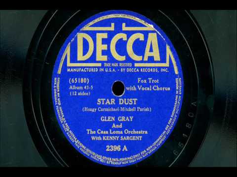 Glen Gray & The Casa Loma Orchestra - "Stardust"