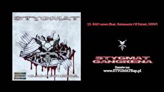 STYGMAT - BAD news (feat. Remnants Of Street, NRW) [Scratche Dj Wash] (Prod. Kozim)