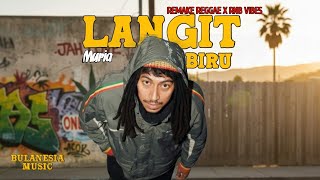 Download lagu MURIA - LANGIT BIRU | REMAKE 2025 REGGAE X RNB VIBES | BULANESIA MUSIC | VIDEO LYRICS mp3