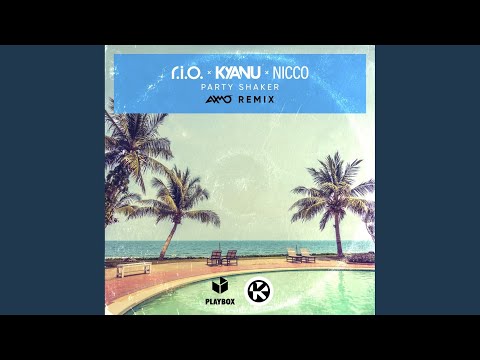 Party Shaker (AXMO Remix)