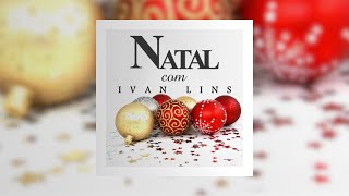 Ivan Lins - "Depende de Nós" (Natal Com Ivan Lins/2013)