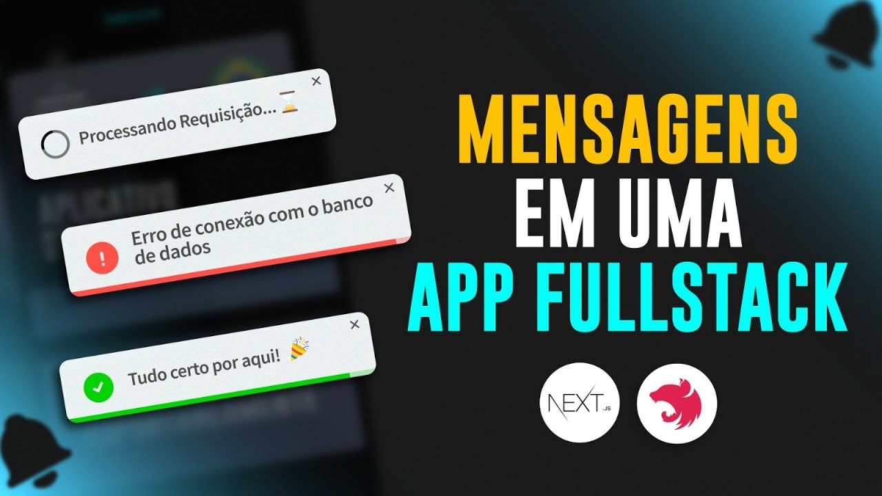 Mensagens em uma Aplicação Fullstack | Next + Nest