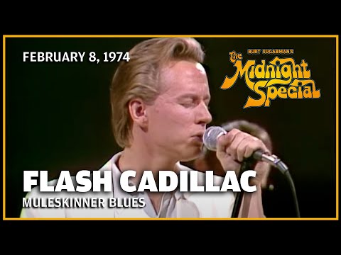 Muleskinner Blues - Flash Cadillac | The Midnight Special