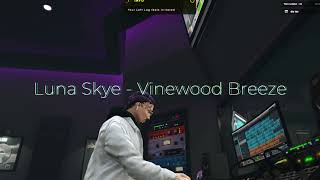 Luna Skye   Vinewood Breeze Interlude
