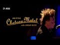 EP:006 Live at Chateau Motel with Jeremy Buck