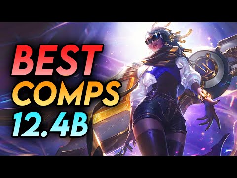 TOP 5 COMPS PATCH 12.4B - BEST COMPS TO CLIMB TIER LIST - TFT SET 6.5 Guide Teamfight Tactics Ranked