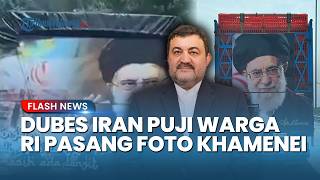 Dubes Iran Puji Kreativitas Warga Indonesia Pasang Gambar Khamenei di Belakang Truk
