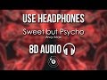 Ava Max - Sweet but Psycho (8D AUDIO)
