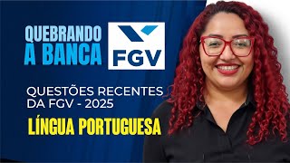 FGV 2025 Questions - Portuguese Language - Yara Coeli