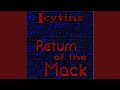 Return Of The Mack