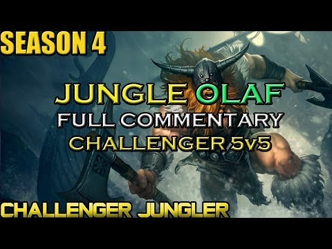 ✔ Challenger Jungle Olaf Ep. 15 | RANKED 5V5 | SEASON 4 | Full Commentary | League of Legends