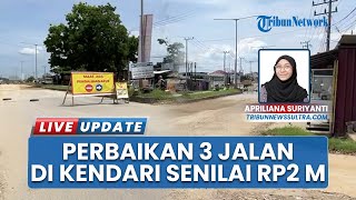 Kabar Baik Kendari! Perbaikan 3 Jalan Senilai Rp2 Miliar Ditargetkan Rampung Akhir 2025