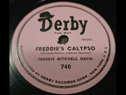 Freddie's Calypso - Freddie Mitchell Orch. - 78rpm