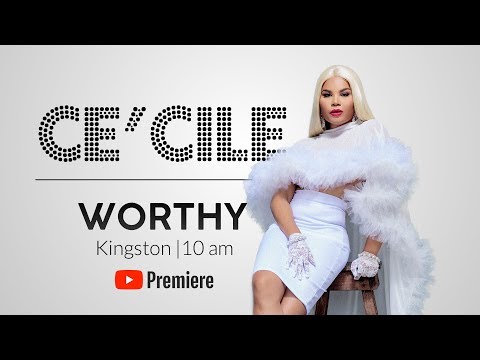 Ce'Cile • Worthy (Lyric video)