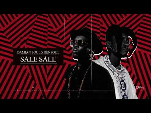 Damian Soul Ft. Bensoul - Sale Sale (Ofiicial Audio)