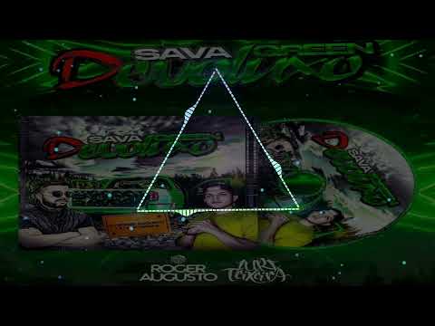 34-CD SAVA GREEN DEVOLUXO - FUNK ANTIGOS - DJ ROGER AUGUSTO E DJ IURI HOUSE ANTIGOS -