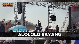 Download lagu DESY THATA - ALOLOLO SAYANG | ADELLA LIVE KONSER KARAWANG mp3