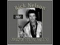 Rick Nelson - Tired Of Toeing The Line (1980)